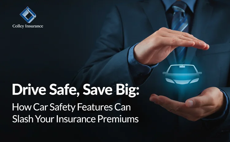 Drive Safe, Save Big: How Car Safety Features Can Slash Your Insurance Premiums