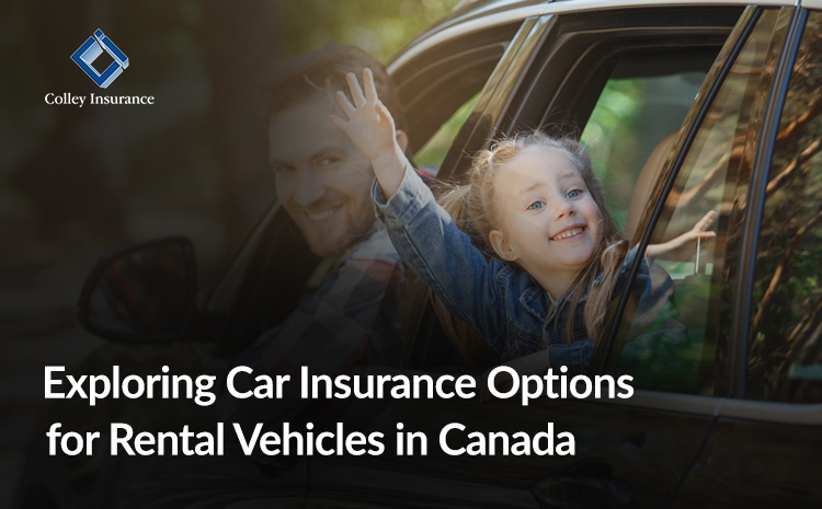  Exploring Car Insurance Options for Rental Vehicles in Canada